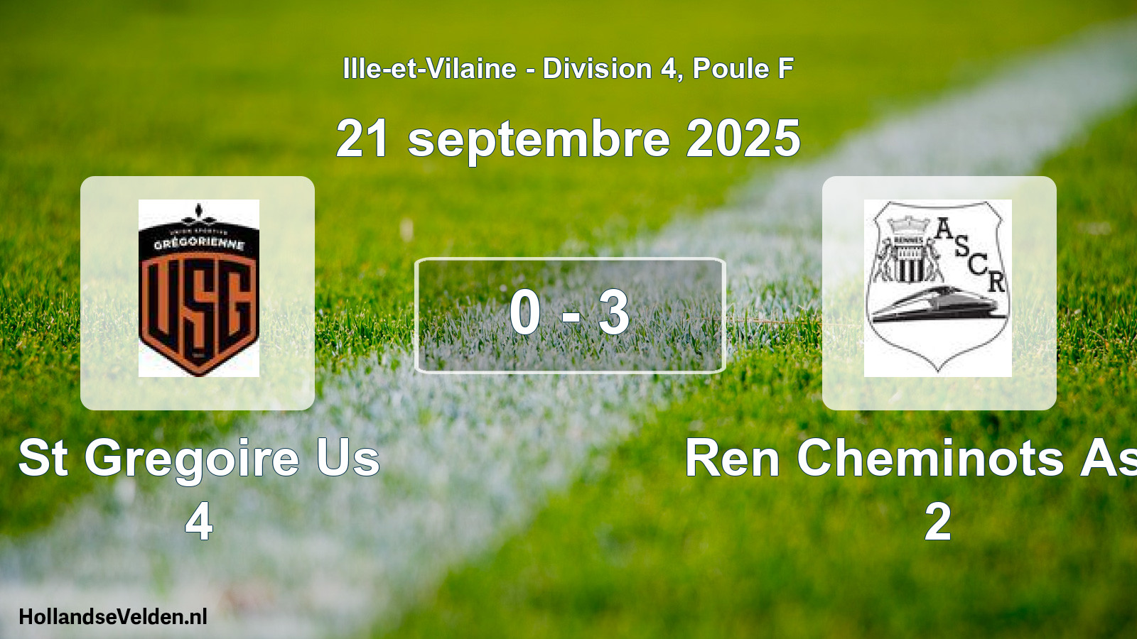Total number of matches played: St Gregoire Us 4 - Ren Cheminots Ascr 2 0 - 3 (21 September 2025)