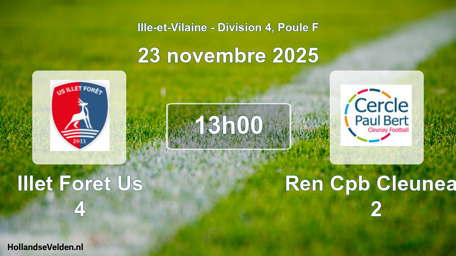 Scheduled Match: Illet Foret Us 4 - Ren Cpb Cleuneay 2 (23 November 2025)