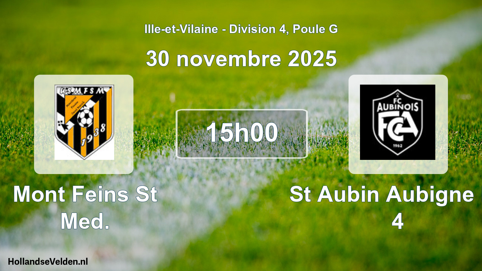 Geplande wedstrijd: Mont Feins St Med. - St Aubin Aubigne Fc 4 (30 november 2025)