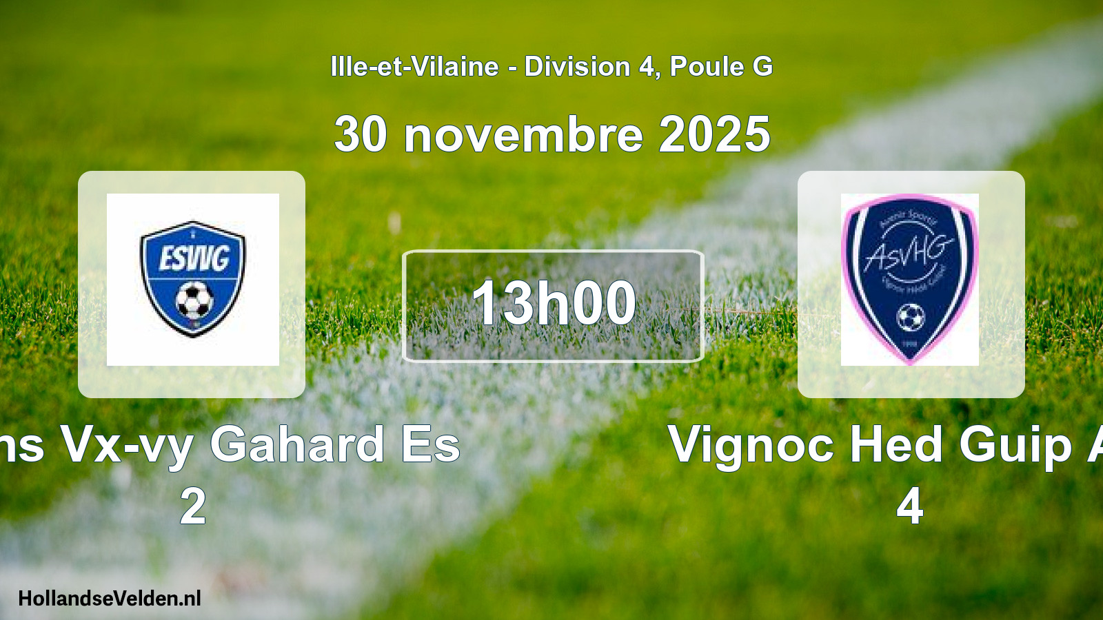 Geplande wedstrijd: Sens Vx-vy Gahard Es 2 - Vignoc Hed Guip As 4 (30 novembre 2025)