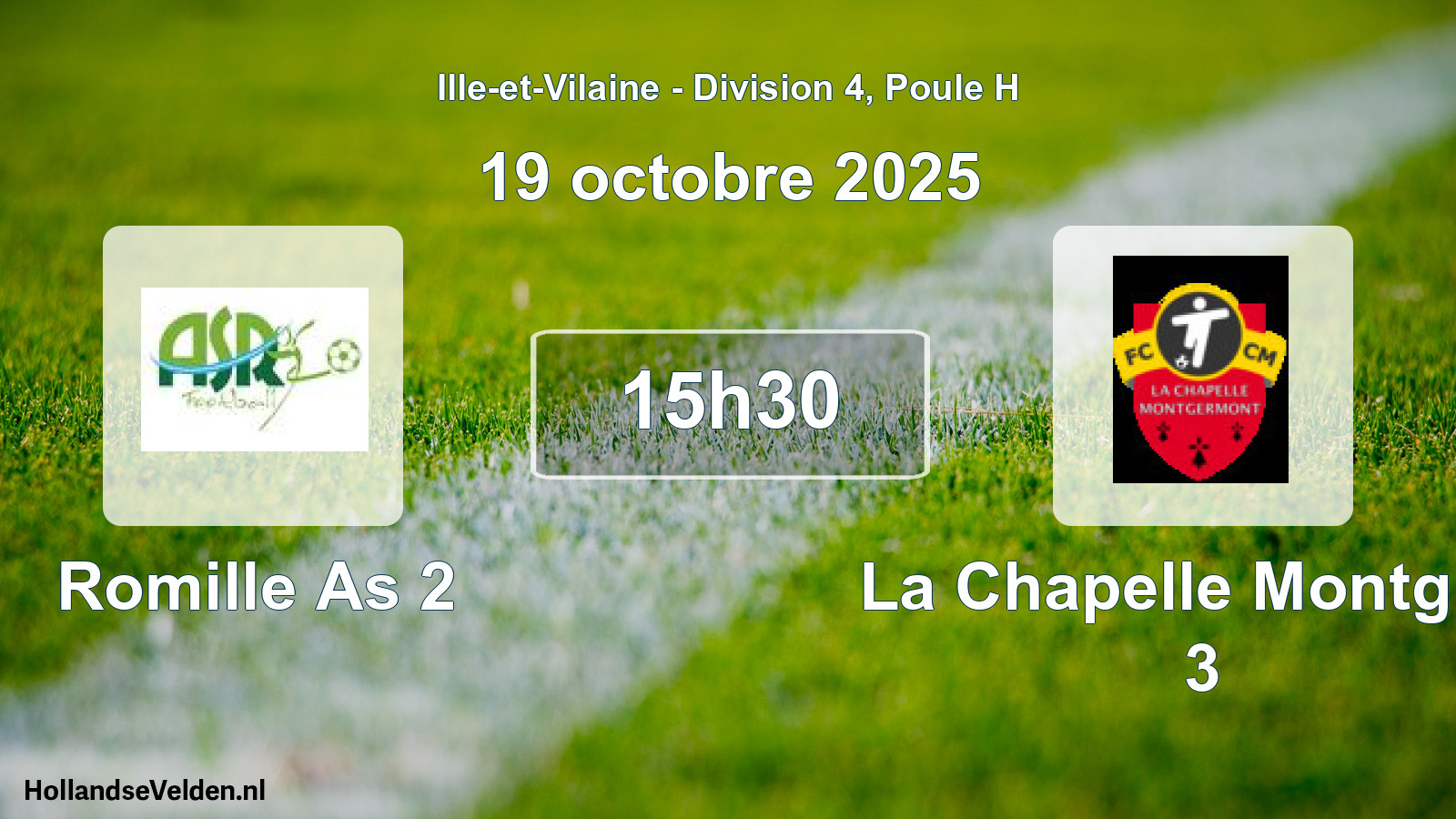 Geplande wedstrijd: Romille As 2 - La Chapelle Montg Fc 3 (19 octobre 2025)