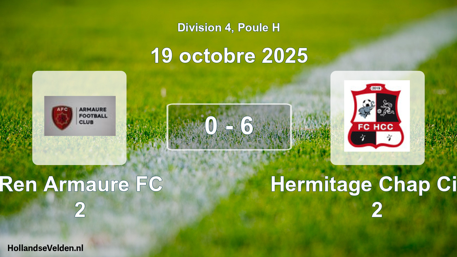 Match joué: Ren Armaure FC 2 - Hermitage Chap Cintr 2 0 - 6 (19 octobre 2025)