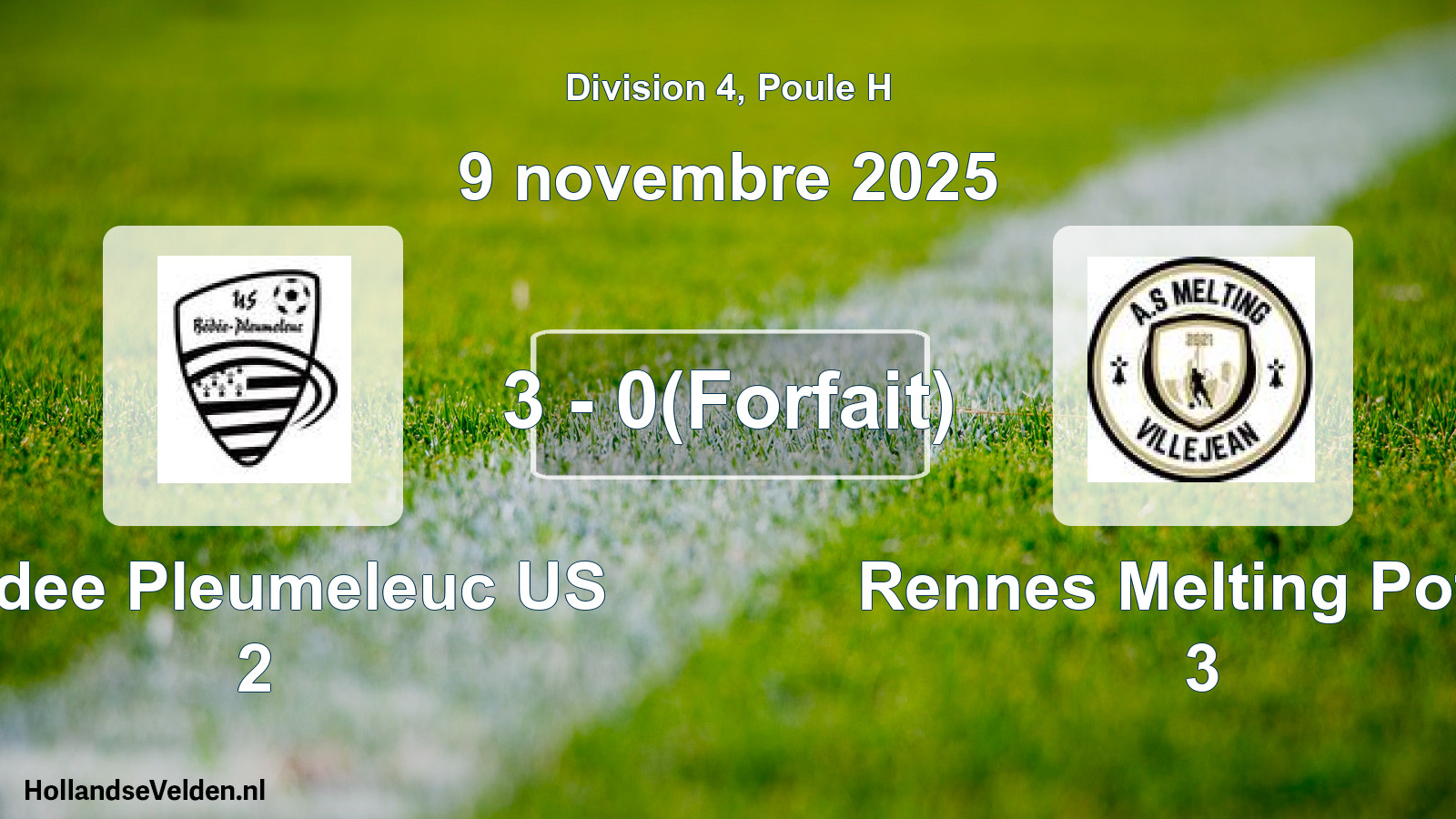 Gespeelde wedstrijd: Bedee Pleumeleuc US 2 - Rennes Melting Potes 3 3 - 0(Forfait) (9 november 2025)
