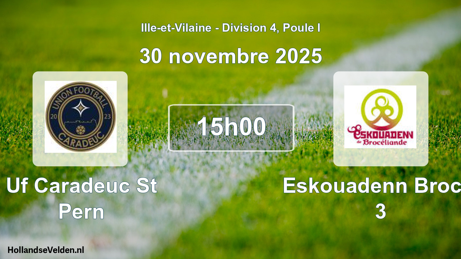 Scheduled Match: Uf Caradeuc St Pern - Eskouadenn Brocel 3 (30 November 2025)