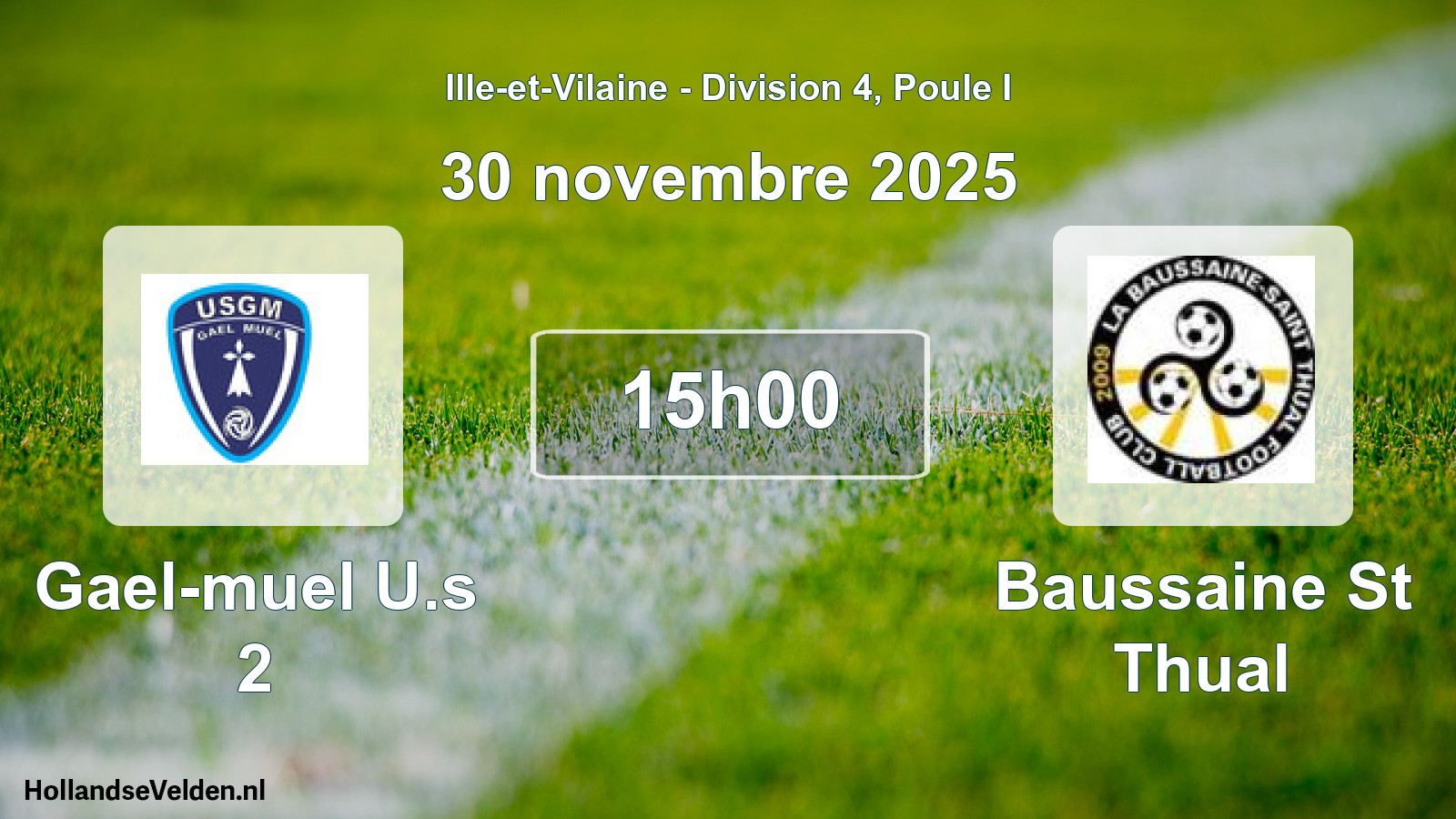 Geplande wedstrijd: Gael-muel U.s 2 - Baussaine St Thual (30 novembre 2025)