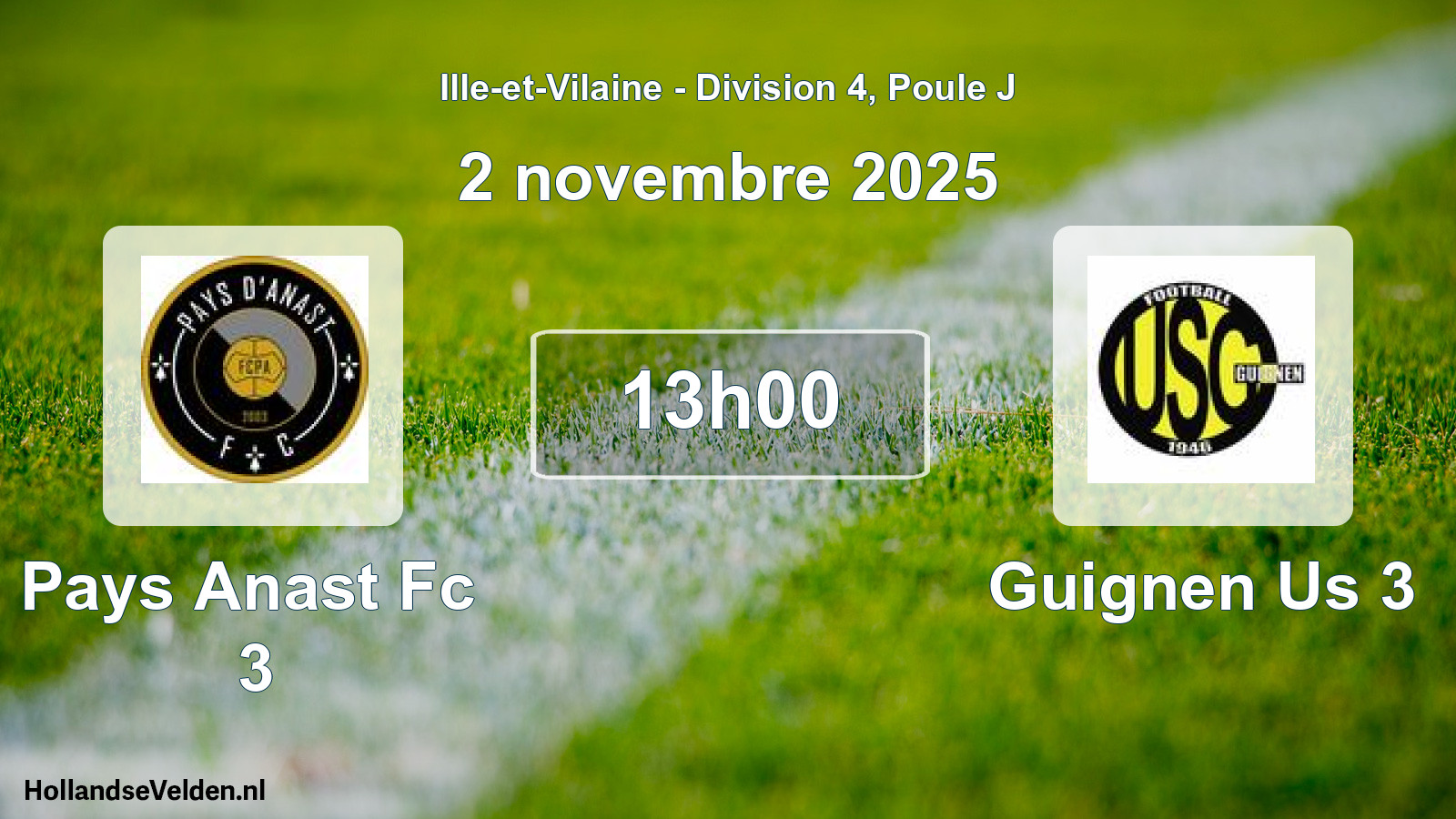 Geplande wedstrijd: Pays Anast Fc 3 - Guignen Us 3 (2 novembre 2025)