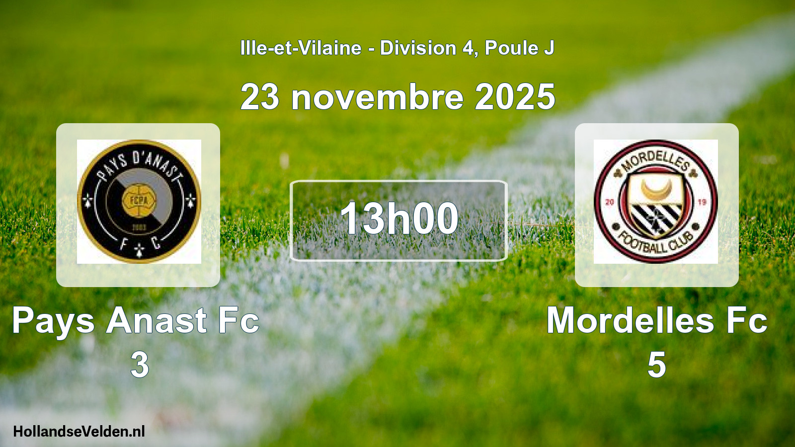 Scheduled Match: Pays Anast Fc 3 - Mordelles Fc 5 (23 November 2025)