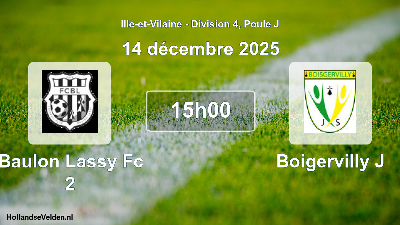 Geplande wedstrijd: Baulon Lassy Fc 2 - Boigervilly J (14 décembre 2025)