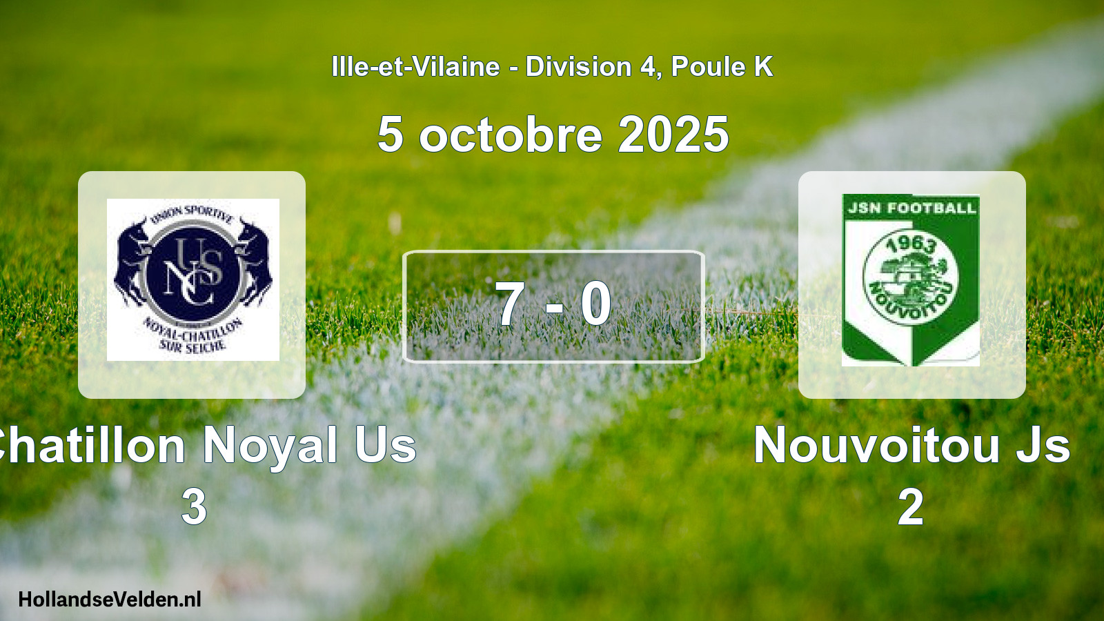 Gespeelde wedstrijd: Chatillon Noyal Us 3 - Nouvoitou Js 2 7 - 0 (5 oktober 2025)