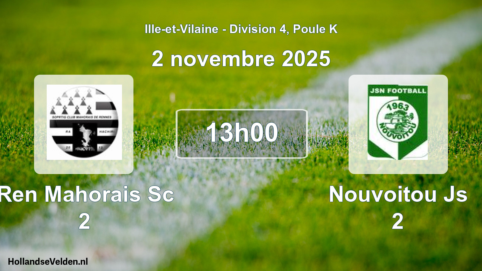 Geplande wedstrijd: Ren Mahorais Sc 2 - Nouvoitou Js 2 (2 novembre 2025)