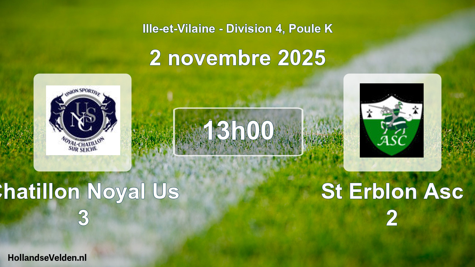 Scheduled Match: Chatillon Noyal Us 3 - St Erblon Asc 2 (2 November 2025)