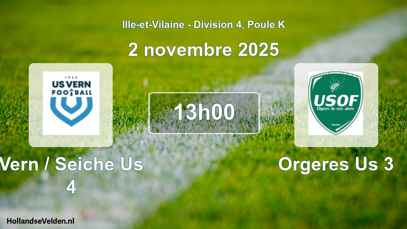 Geplande wedstrijd: Vern / Seiche Us 4 - Orgeres Us 3 (2 novembre 2025)
