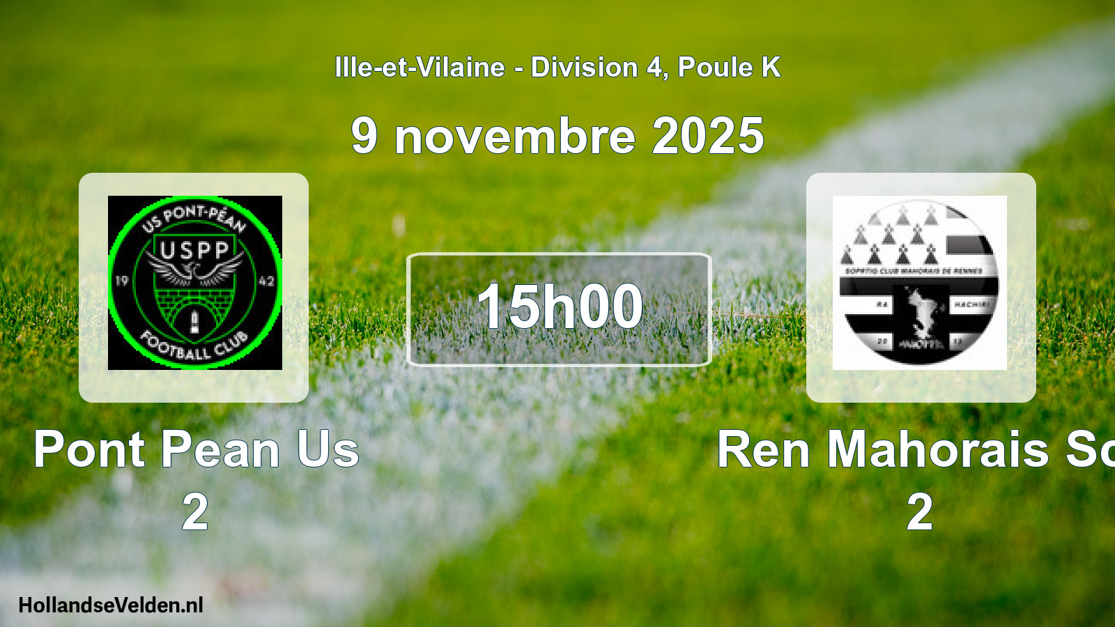 Scheduled Match: Pont Pean Us 2 - Ren Mahorais Sc 2 (9 November 2025)