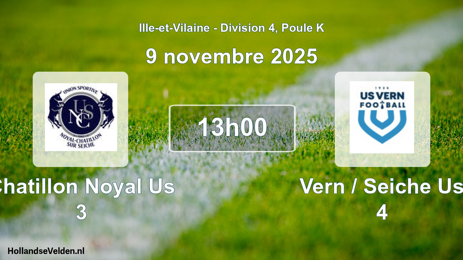 Geplande wedstrijd: Chatillon Noyal Us 3 - Vern / Seiche Us 4 (9 novembre 2025)
