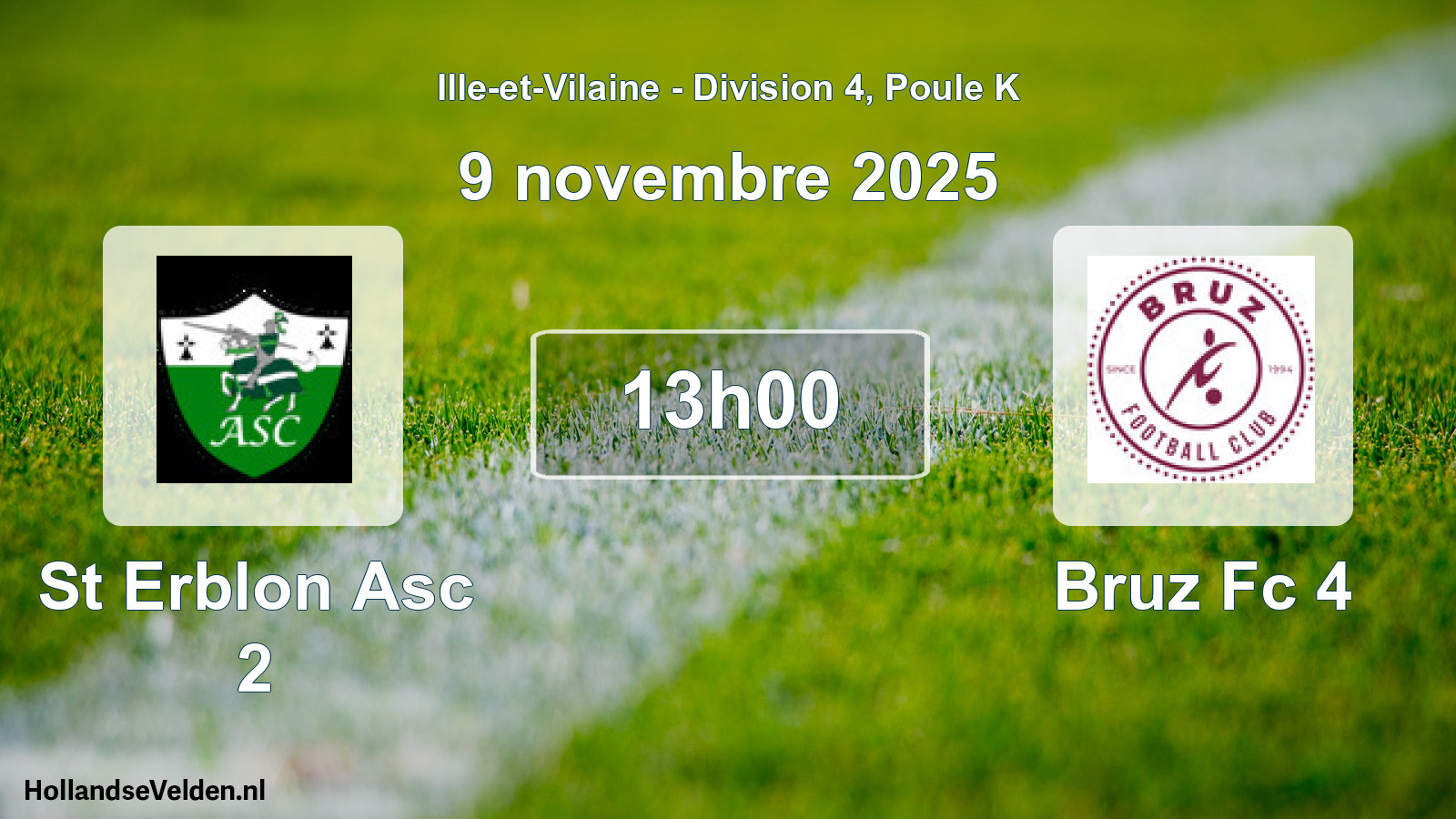 Geplande wedstrijd: St Erblon Asc 2 - Bruz Fc 4 (9 november 2025)