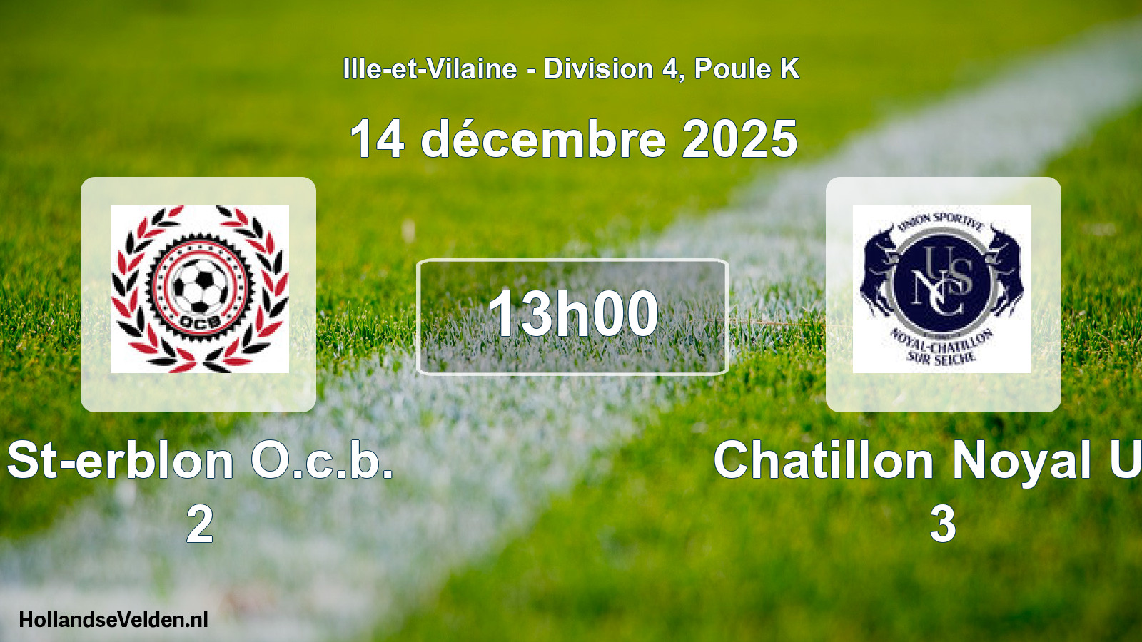 Geplande wedstrijd: St-erblon O.c.b. 2 - Chatillon Noyal Us 3 (14 décembre 2025)