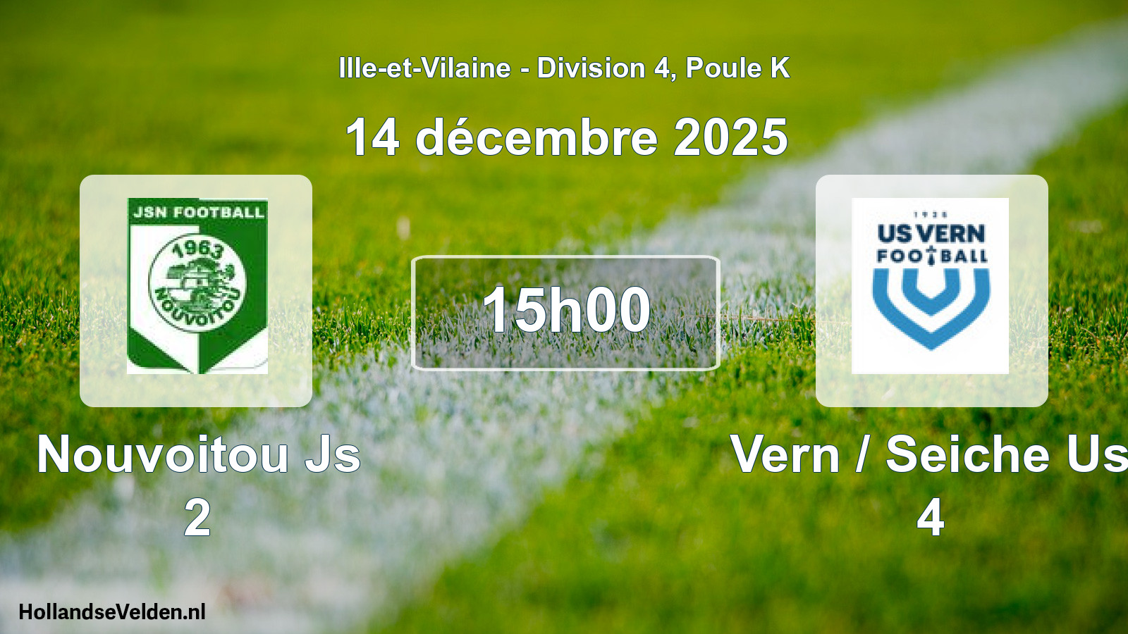 Scheduled Match: Nouvoitou Js 2 - Vern / Seiche Us 4 (14 December 2025)