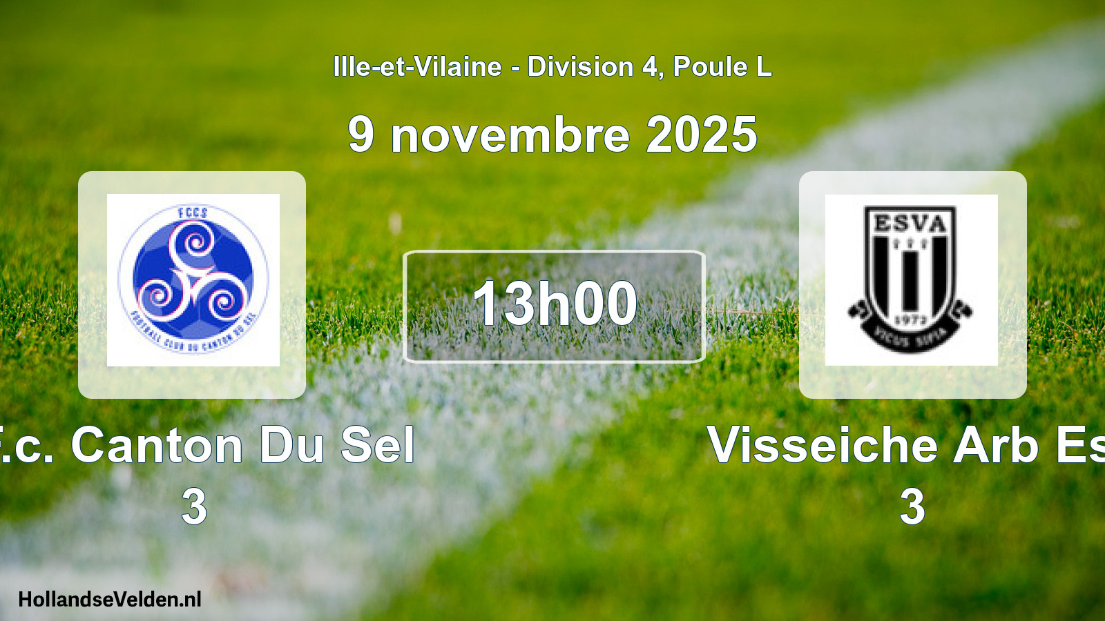 Scheduled Match: F.c. Canton Du Sel 3 - Visseiche Arb Es 3 (9 November 2025)