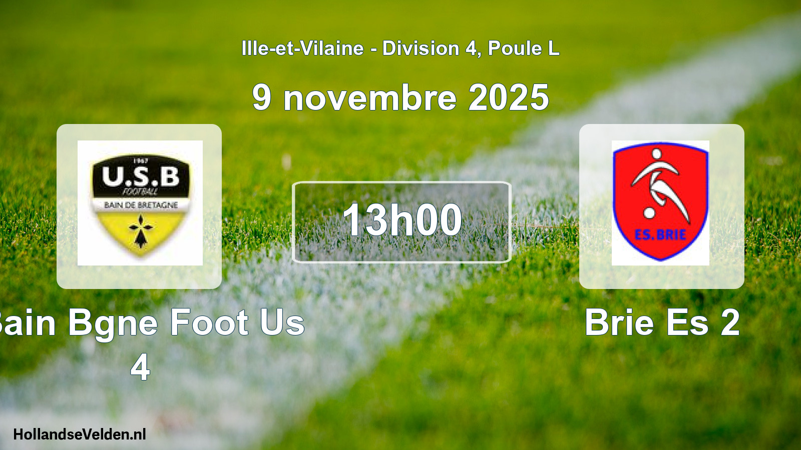 Geplande wedstrijd: Bain Bgne Foot Us 4 - Brie Es 2 (9 november 2025)