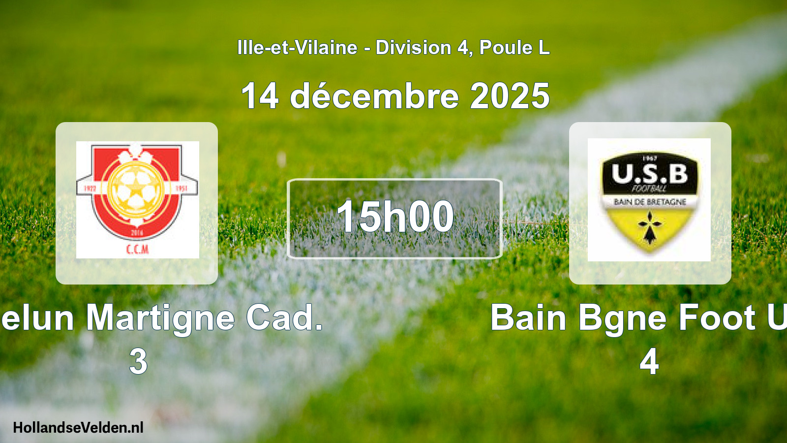 Scheduled Match: Chelun Martigne Cad. 3 - Bain Bgne Foot Us 4 (14 December 2025)
