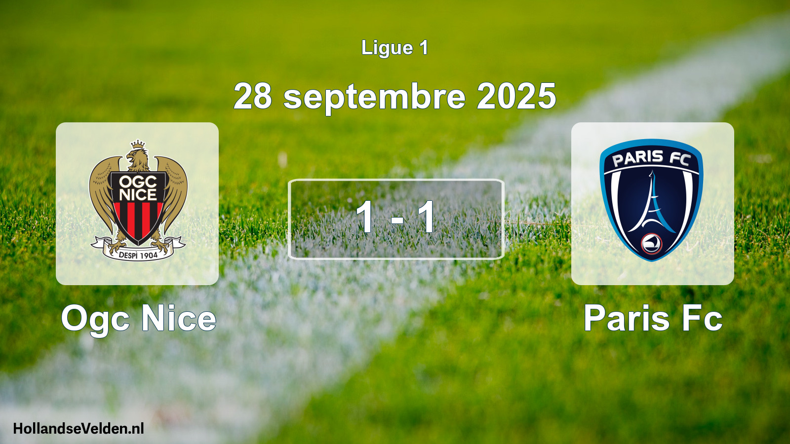 Total number of matches played: Ogc Nice - Paris Fc 1 - 1 (28 September 2025)