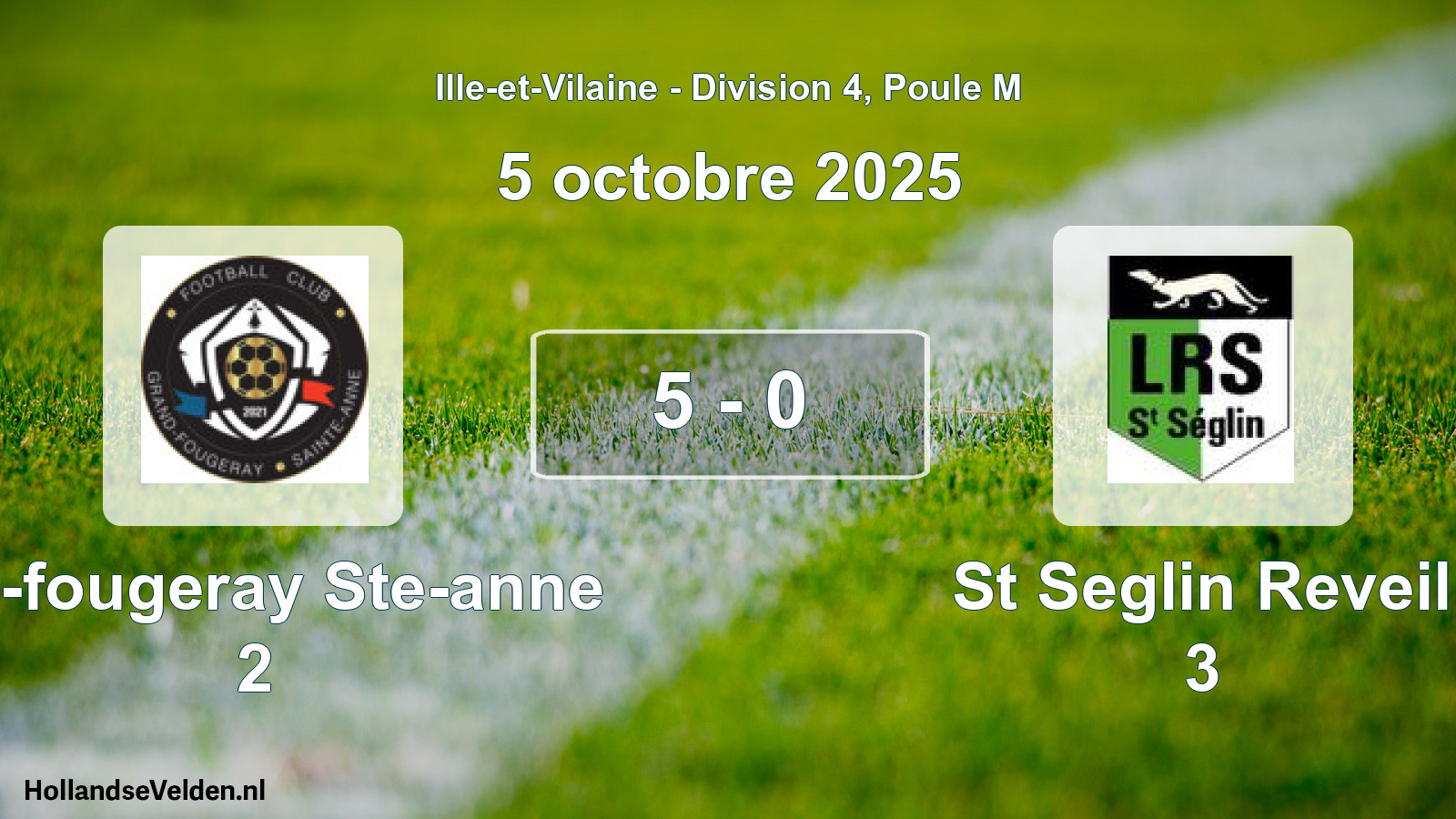 Total number of matches played: Gd-fougeray Ste-anne 2 - St Seglin Reveil 3 5 - 0 (5 October 2025)