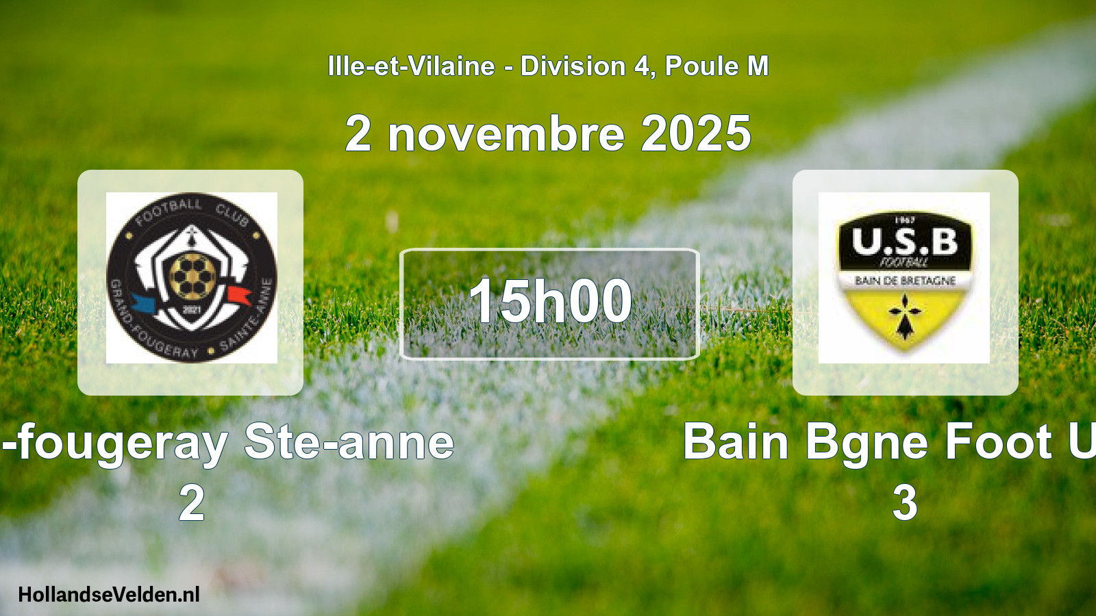Geplande wedstrijd: Gd-fougeray Ste-anne 2 - Bain Bgne Foot Us 3 (2 november 2025)