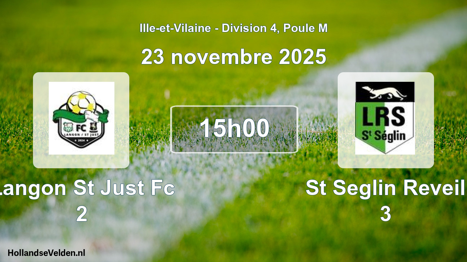 Geplande wedstrijd: Langon St Just Fc 2 - St Seglin Reveil 3 (23 november 2025)