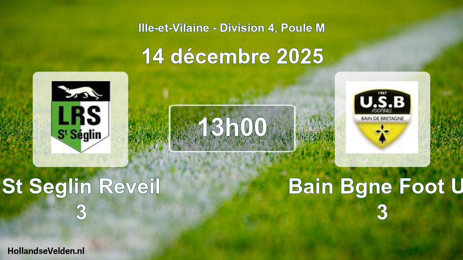 Geplande wedstrijd: St Seglin Reveil 3 - Bain Bgne Foot Us 3 (14 december 2025)