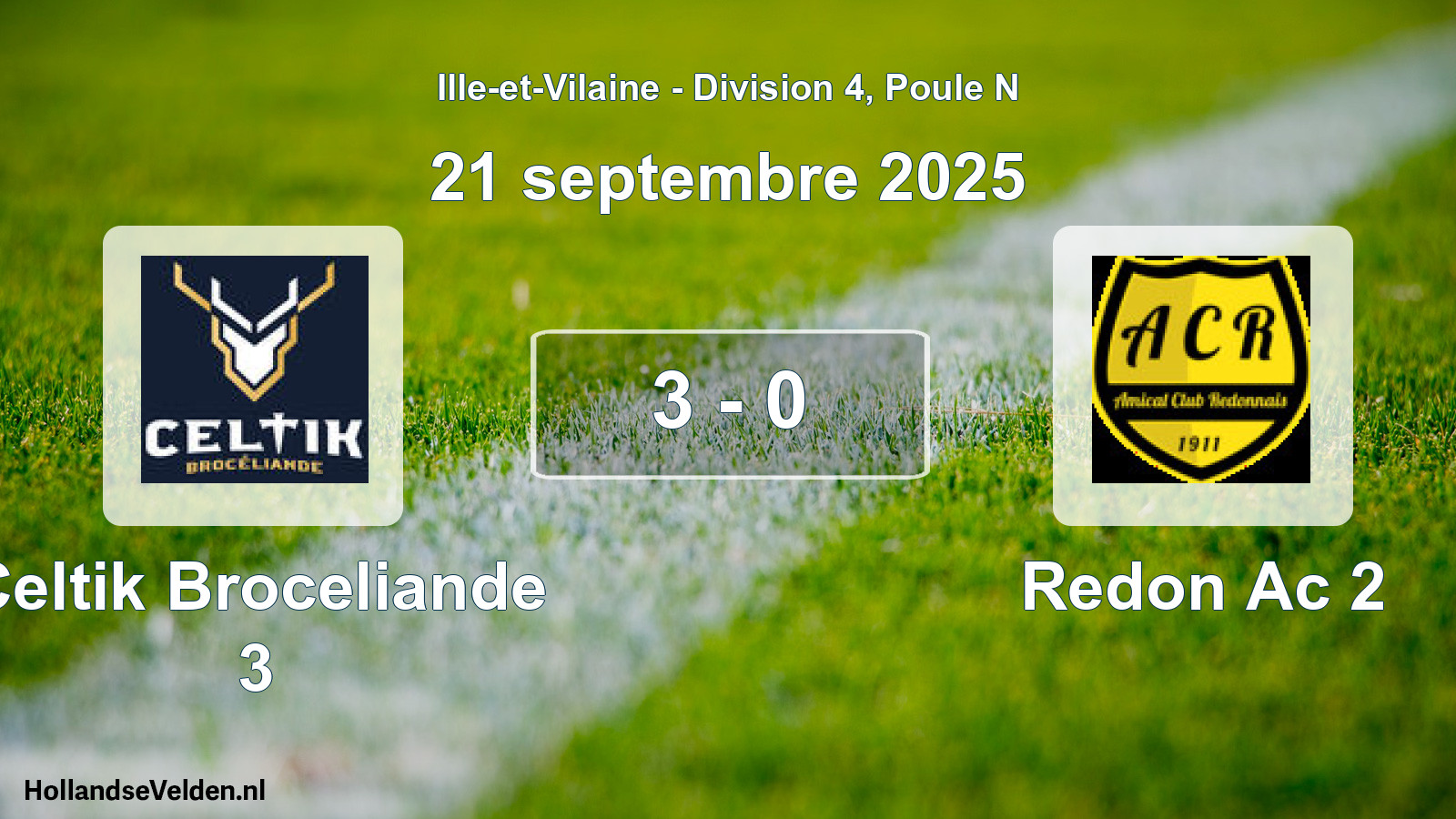 Total number of matches played: Celtik Broceliande 3 - Redon Ac 2 3 - 0 (21 September 2025)