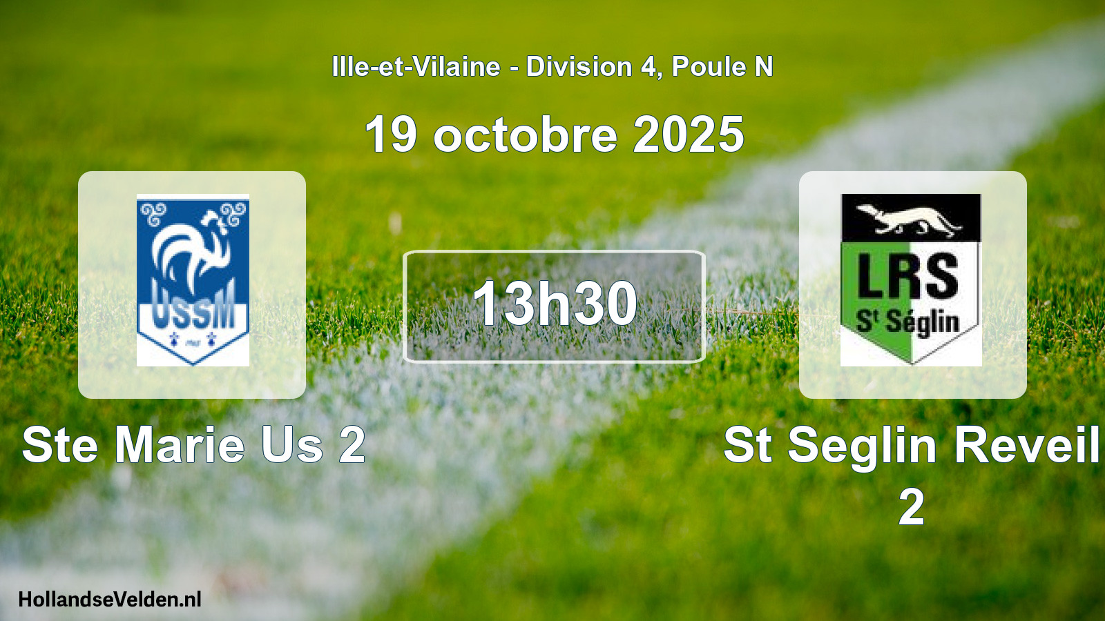 Geplande wedstrijd: Ste Marie Us 2 - St Seglin Reveil 2 (19 octobre 2025)