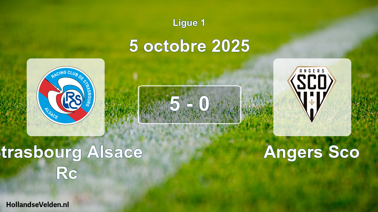 Gespeelde wedstrijd: Strasbourg Alsace Rc - Angers Sco 5 - 0 (5 oktober 2025)