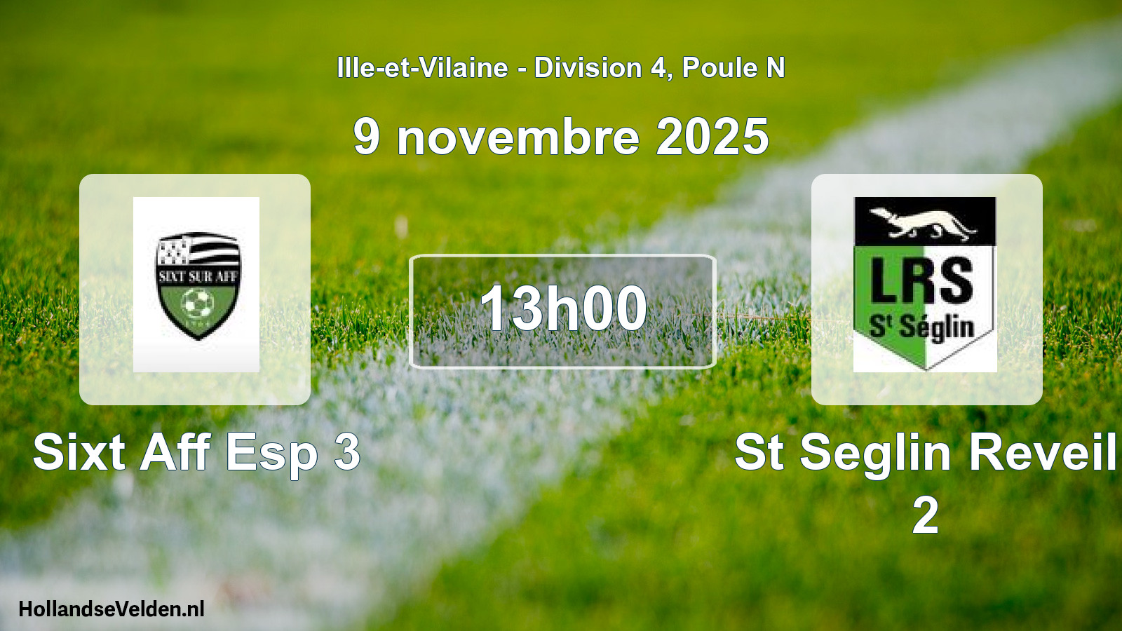 Geplande wedstrijd: Sixt Aff Esp 3 - St Seglin Reveil 2 (9 novembre 2025)