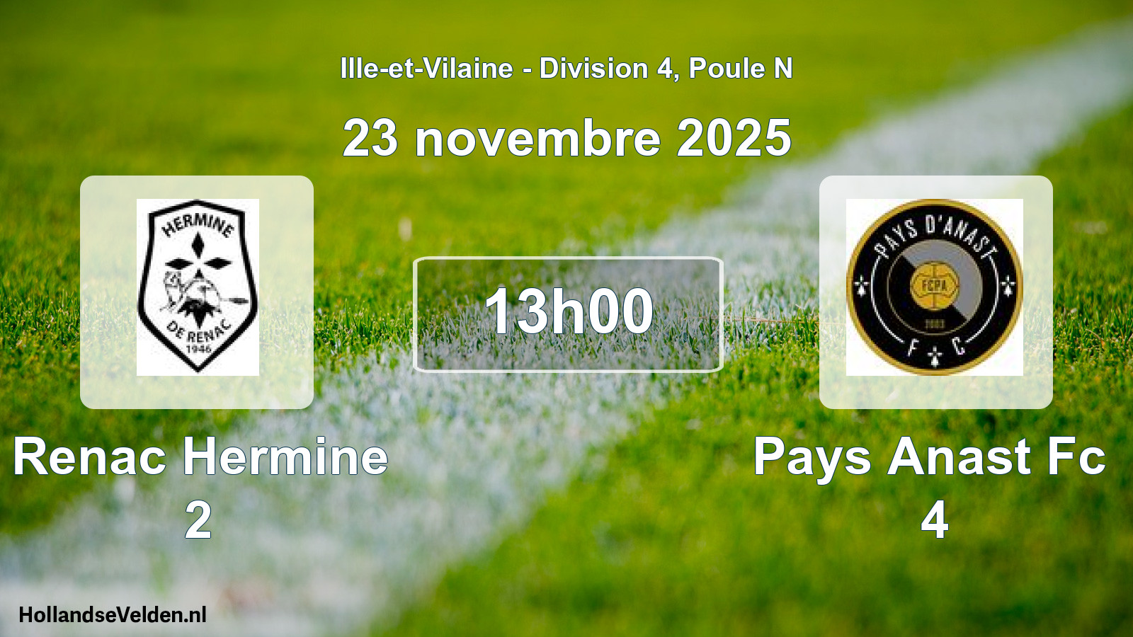 Geplande wedstrijd: Renac Hermine 2 - Pays Anast Fc 4 (23 novembre 2025)