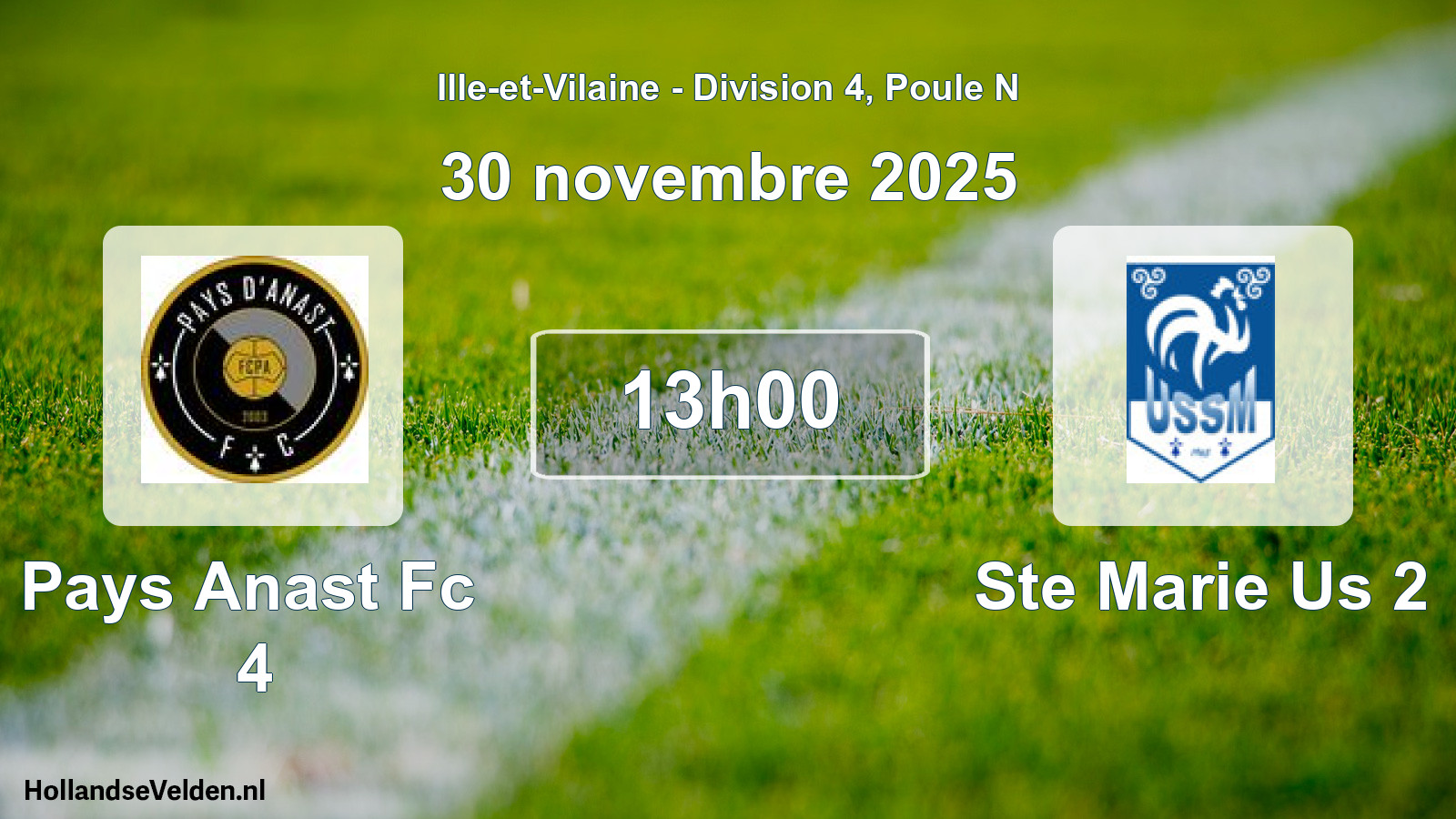 Geplande wedstrijd: Pays Anast Fc 4 - Ste Marie Us 2 (30 novembre 2025)