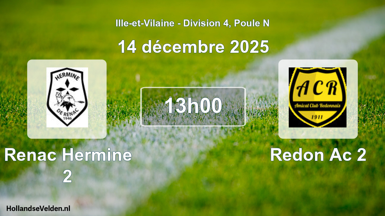 Geplande wedstrijd: Renac Hermine 2 - Redon Ac 2 (14 december 2025)