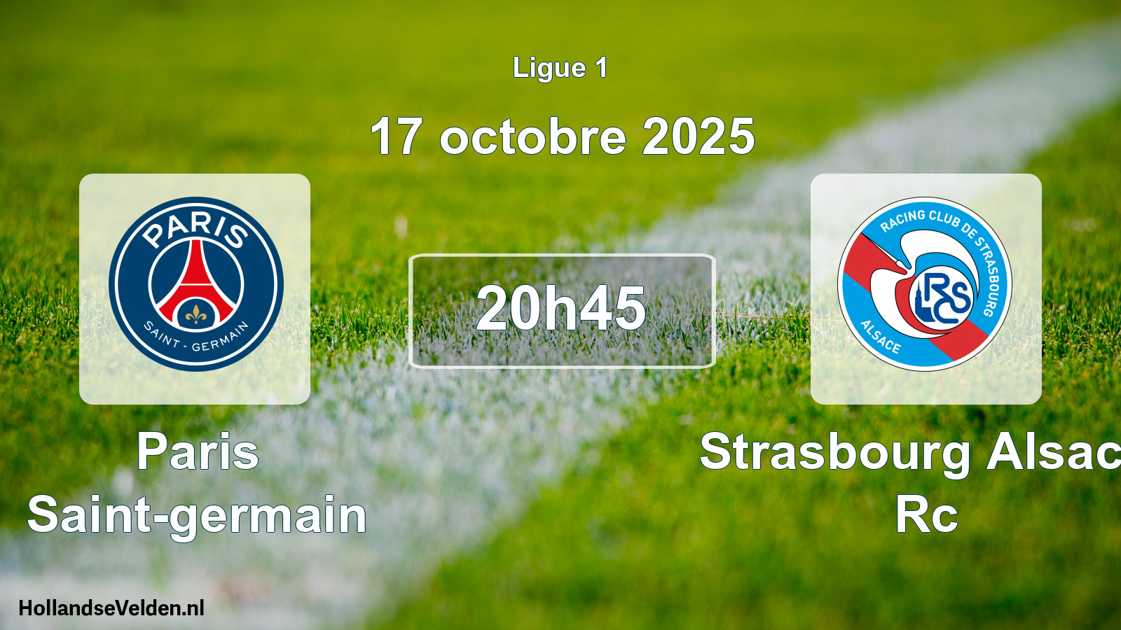 Geplande wedstrijd: Paris Saint-germain - Strasbourg Alsace Rc (17 octobre 2025)