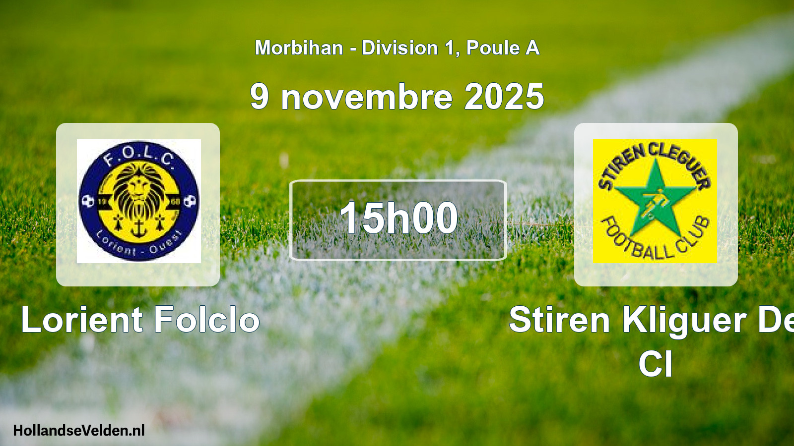 Scheduled Match: Lorient Folclo - Stiren Kliguer De Cl (9 November 2025)