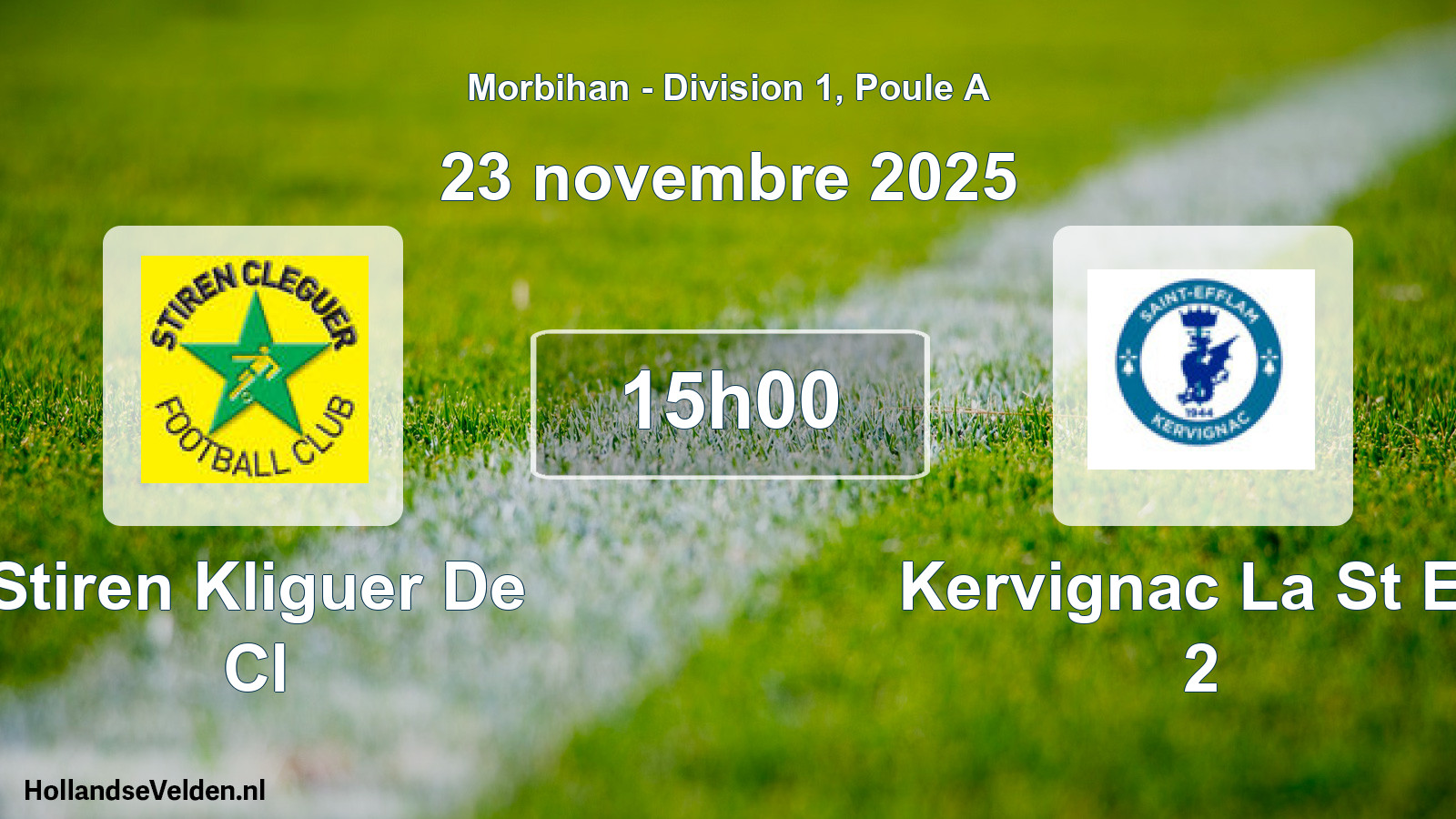 Scheduled Match: Stiren Kliguer De Cl - Kervignac La St Eff 2 (23 November 2025)