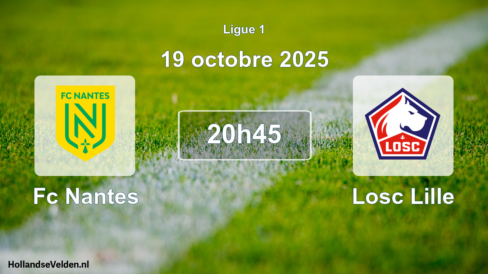 Scheduled Match: Fc Nantes - Losc Lille (19 October 2025)