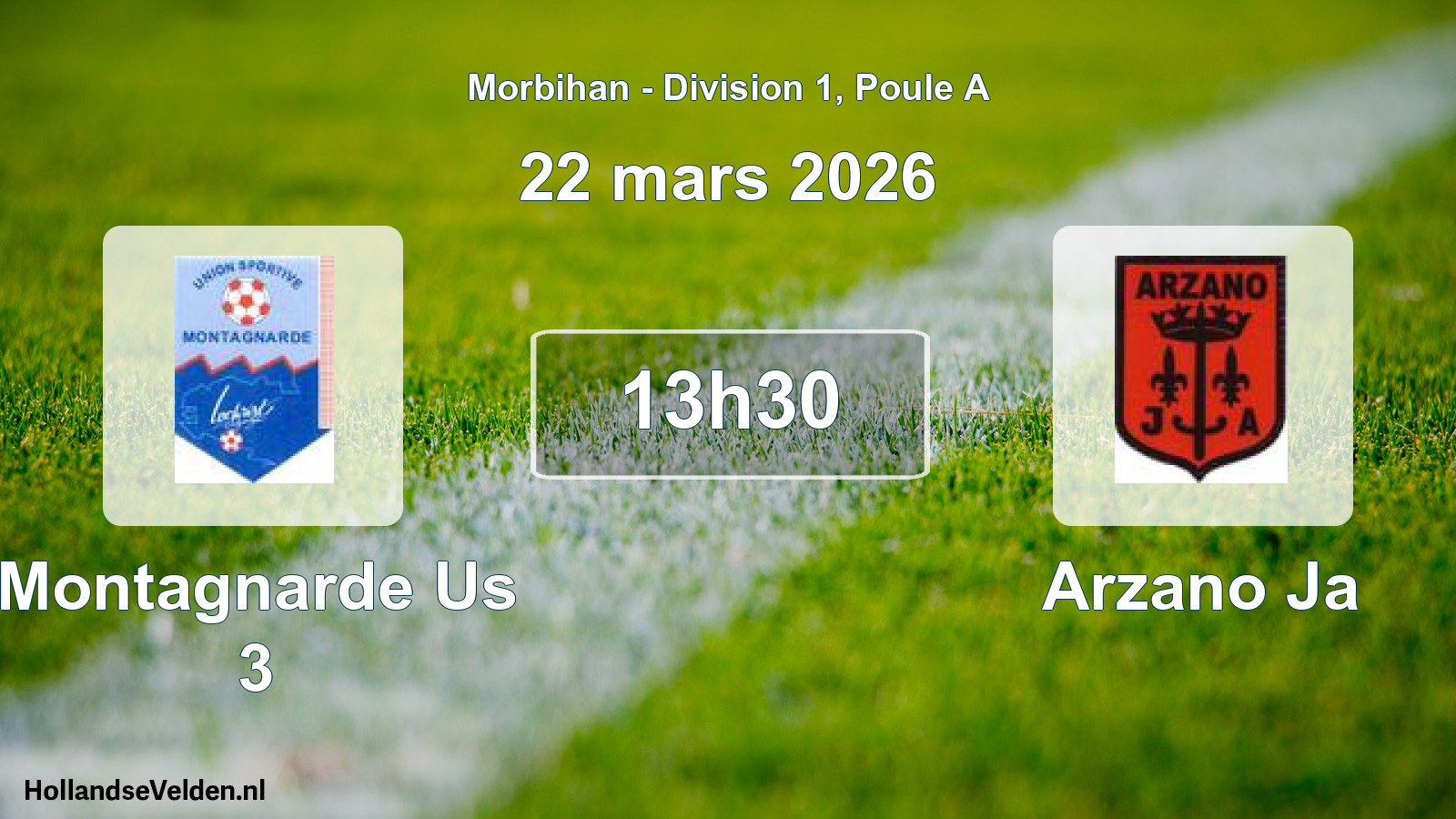 Geplande wedstrijd: Montagnarde Us 3 - Arzano Ja (22 mars 2026)