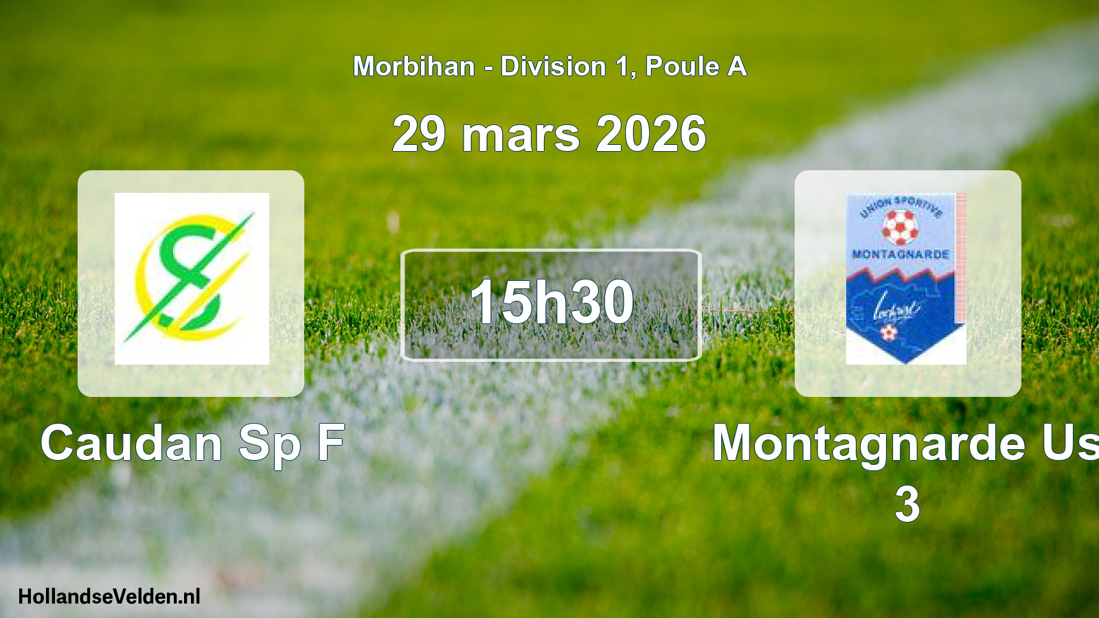 Geplande wedstrijd: Caudan Sp F - Montagnarde Us 3 (29 mars 2026)