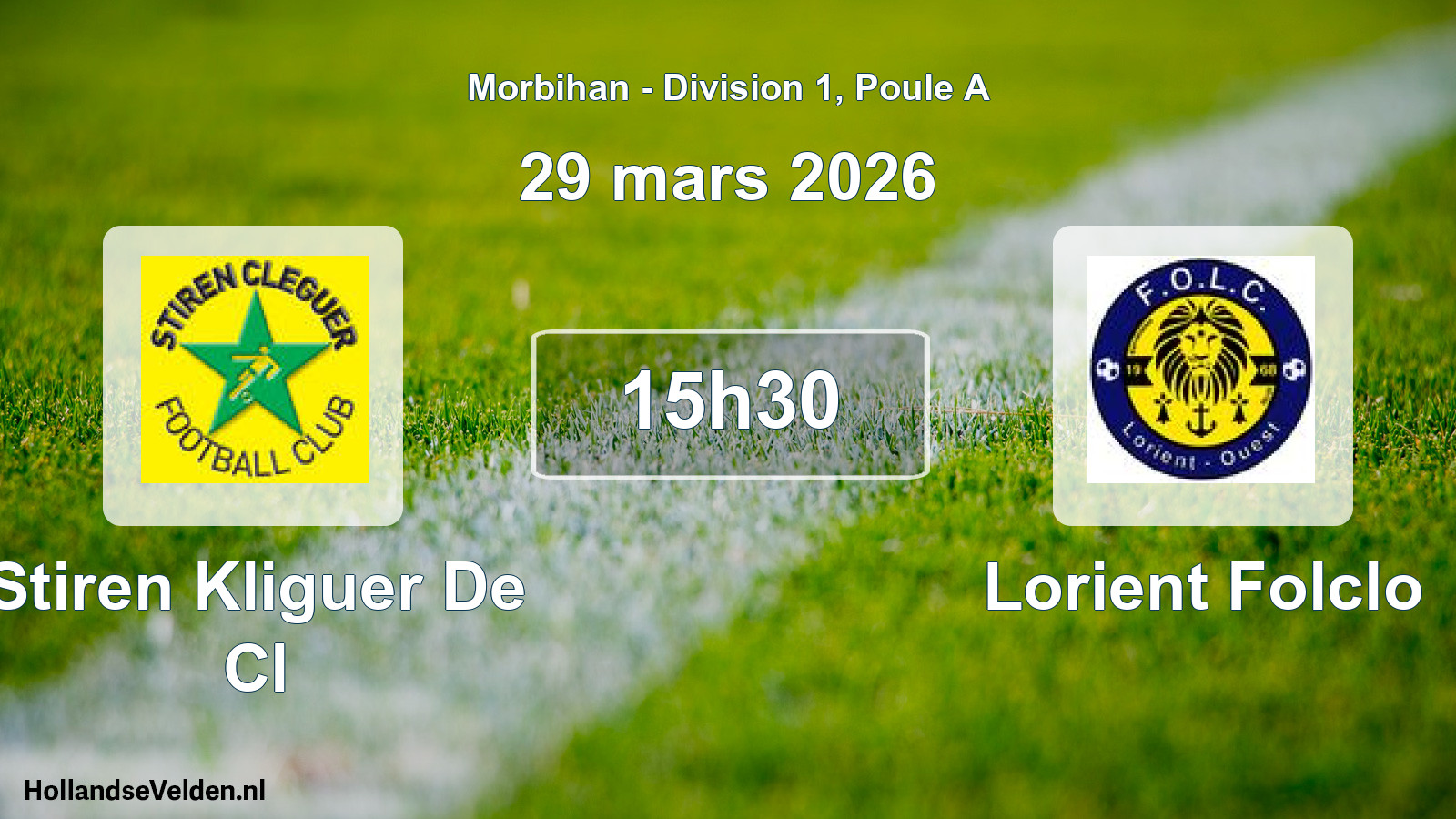 Scheduled Match: Stiren Kliguer De Cl - Lorient Folclo (29 March 2026)