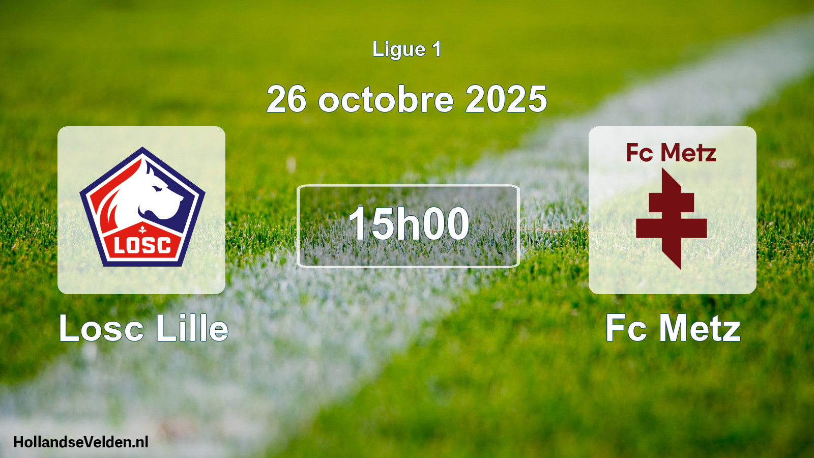 Scheduled Match: Losc Lille - Fc Metz (26 October 2025)