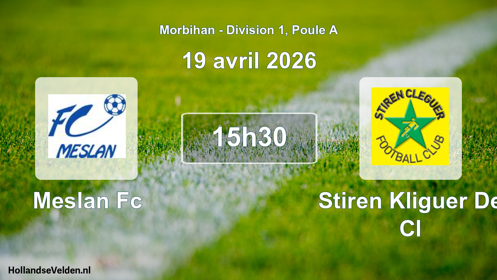 Geplande wedstrijd: Meslan Fc - Stiren Kliguer De Cl (19 avril 2026)