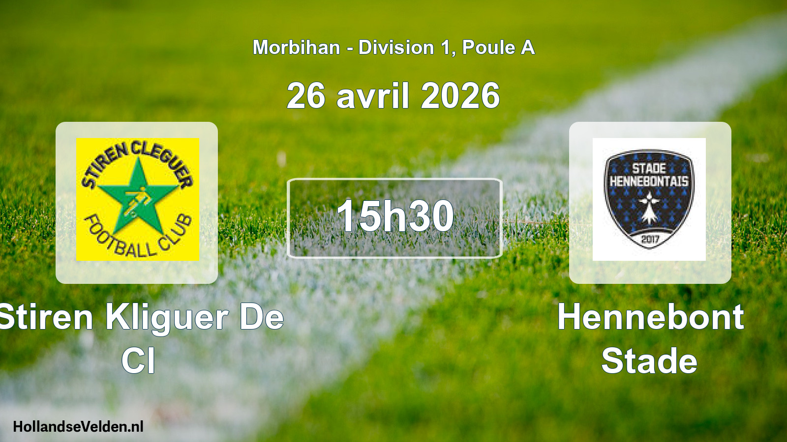 Geplande wedstrijd: Stiren Kliguer De Cl - Hennebont Stade (26 avril 2026)