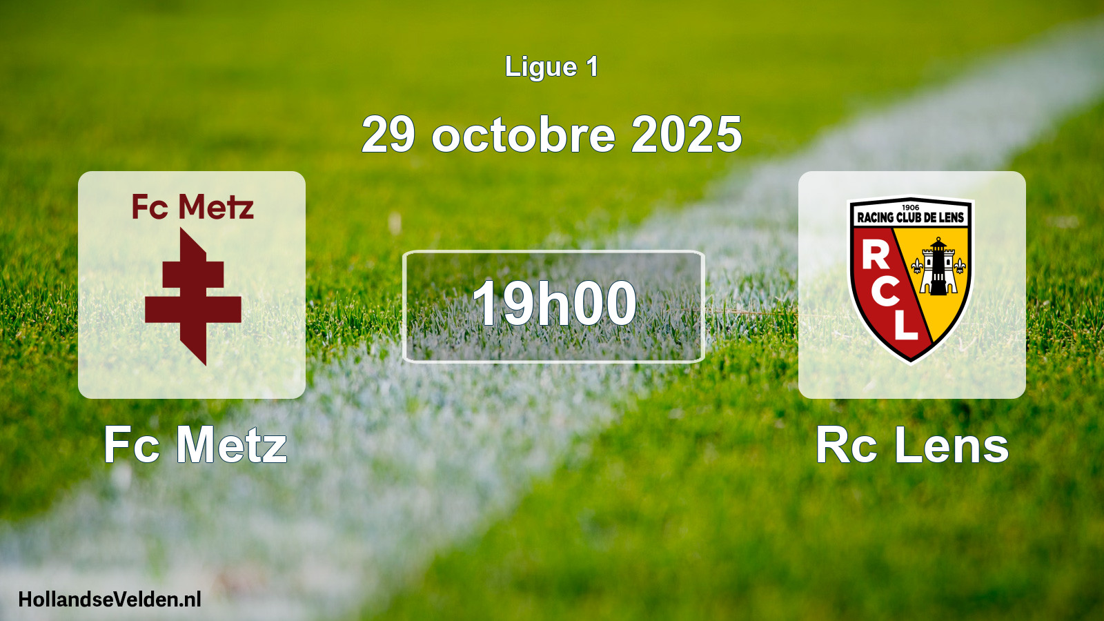 Scheduled Match: Fc Metz - Rc Lens (29 October 2025)