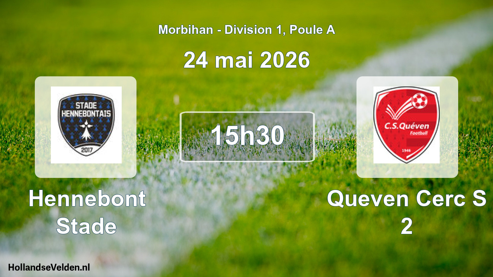 Geplande wedstrijd: Hennebont Stade - Queven Cerc S 2 (24 mai 2026)