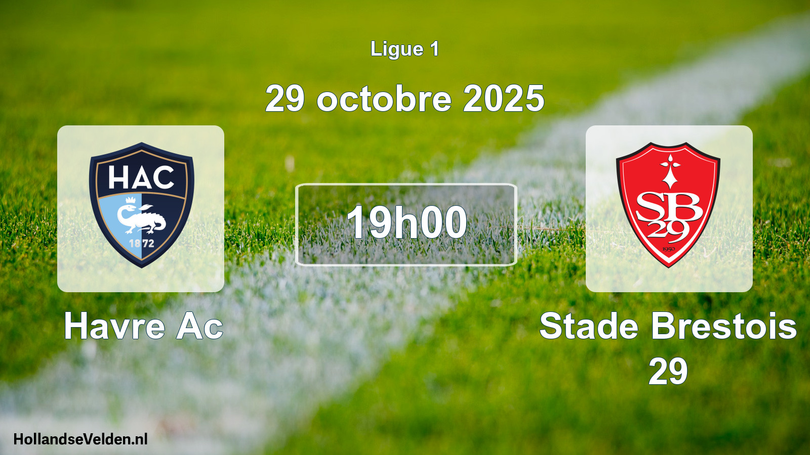 Geplande wedstrijd: Havre Ac - Stade Brestois 29 (29 oktober 2025)