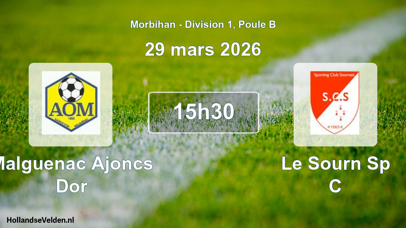 Scheduled Match: Malguenac Ajoncs Dor - Le Sourn Sp C (29 March 2026)